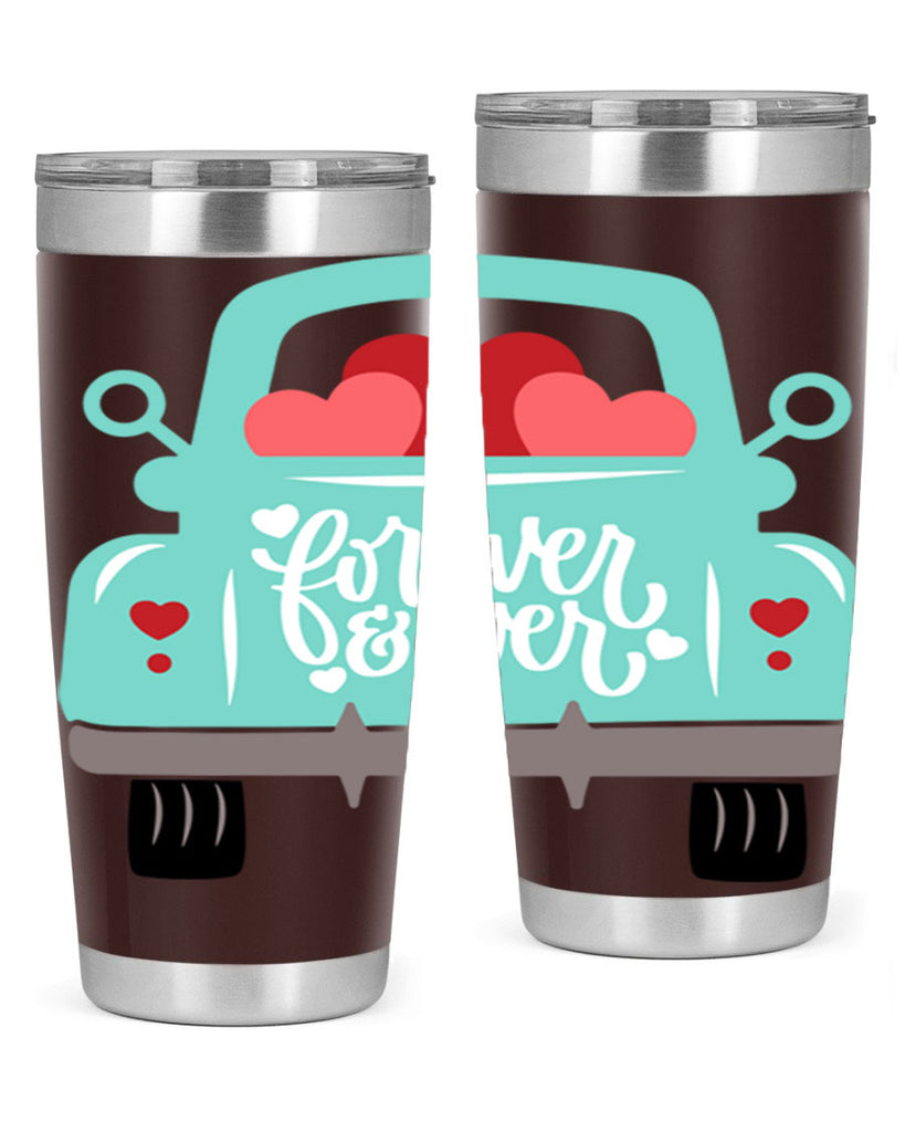 forever ever 27#- valentines day- Tumbler