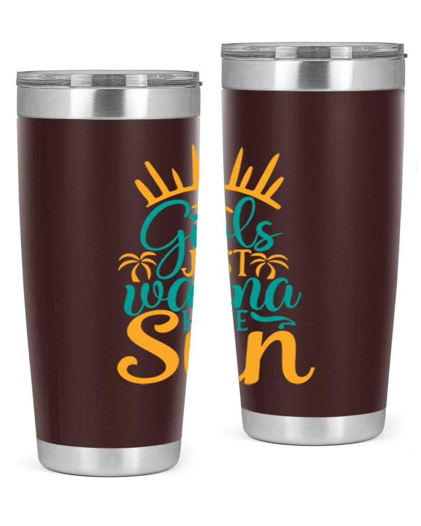 girls just wanna have sun Style 102#- summer- Tumbler