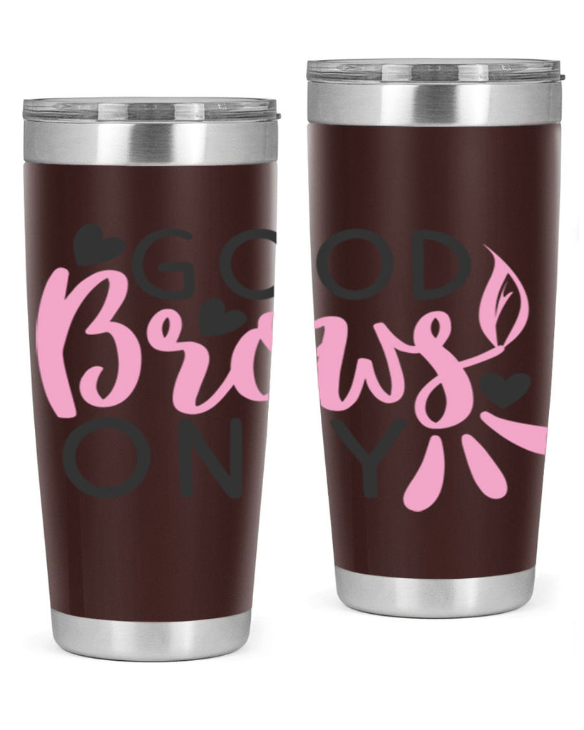 good brows only Style 156#- make up- Tumbler