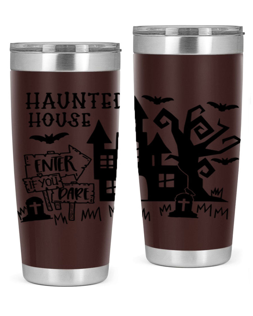 haunted house enter if you dare 60#- halloween- Tumbler