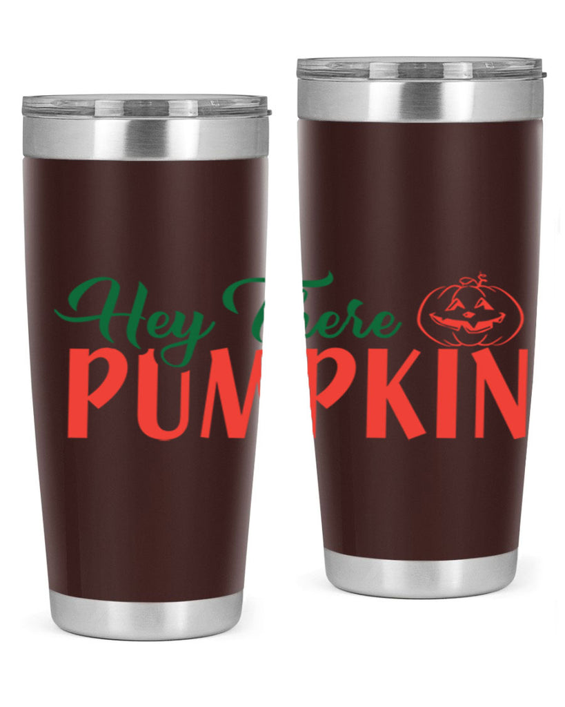 hey there pumpkin 305#- fall- Tumbler