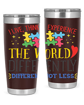 i live think experience the world differently different not less Style 20#- autism- Tumbler