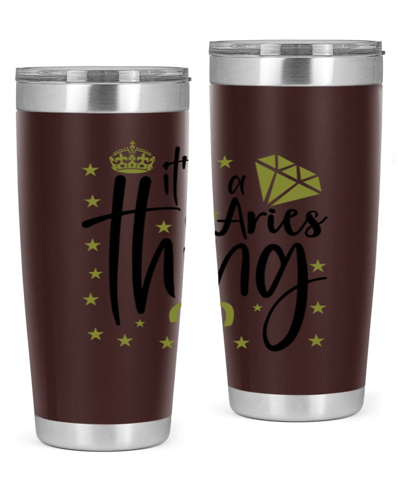 its a Aries thing 261#- zodiac- Tumbler