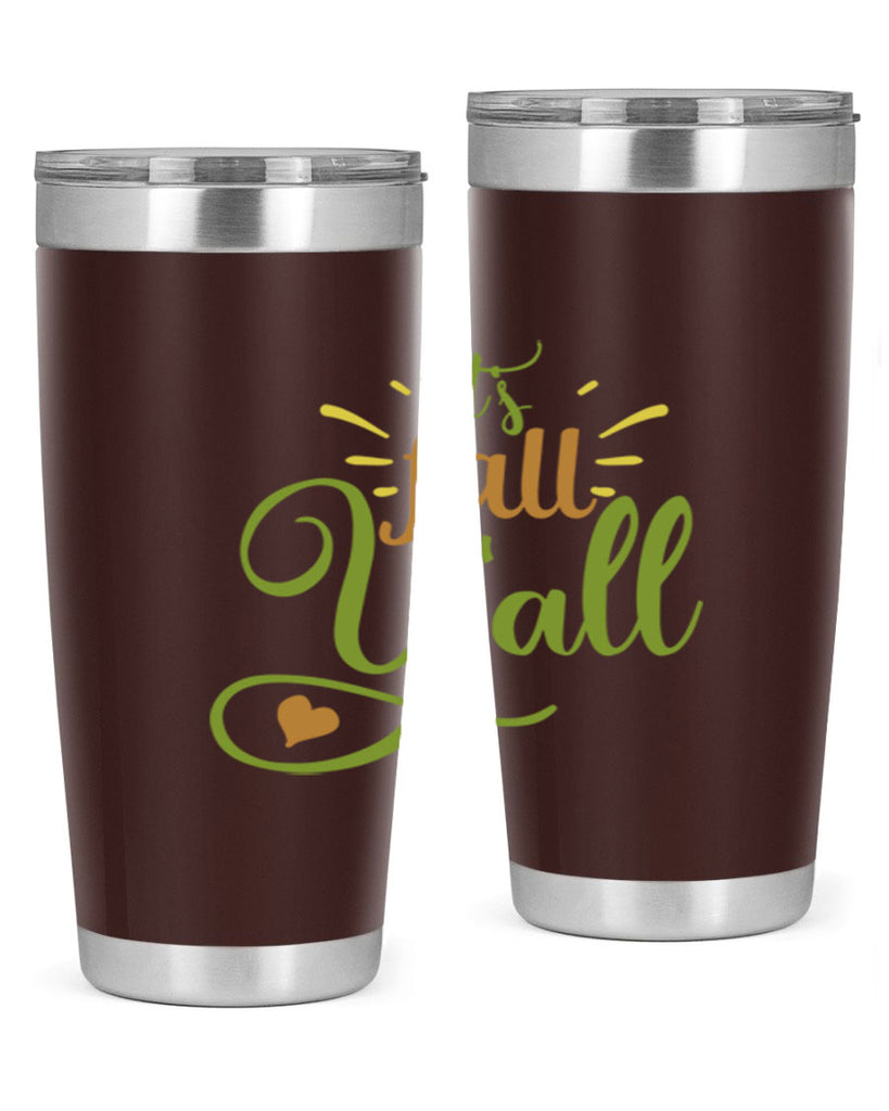 its fall yall 53#- thanksgiving- Tumbler