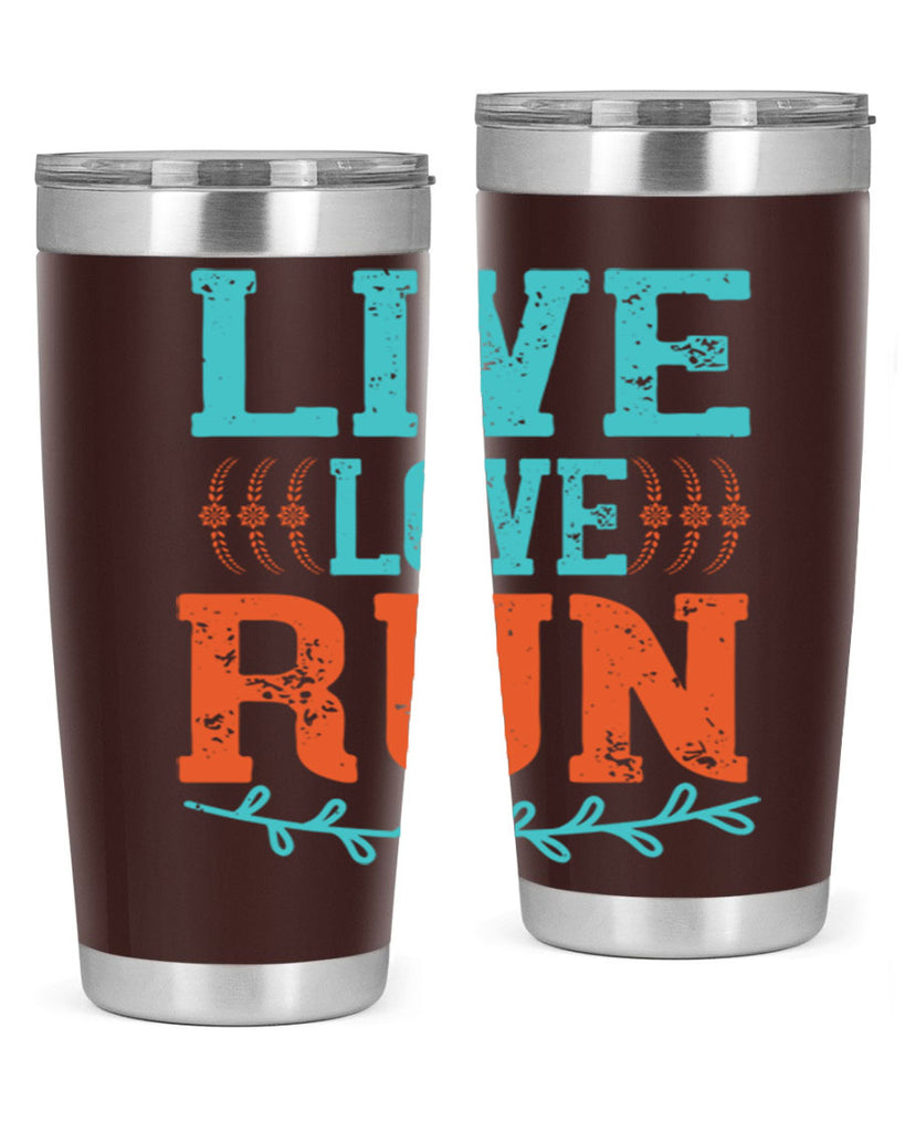 live love run 33#- running- Tumbler