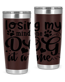 losing my mind one dog at a time Style 75#- dog- Tumbler