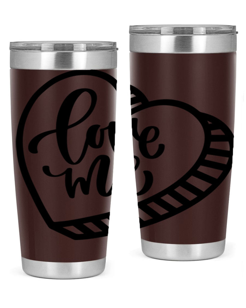 love me 18#- valentines day- Tumbler