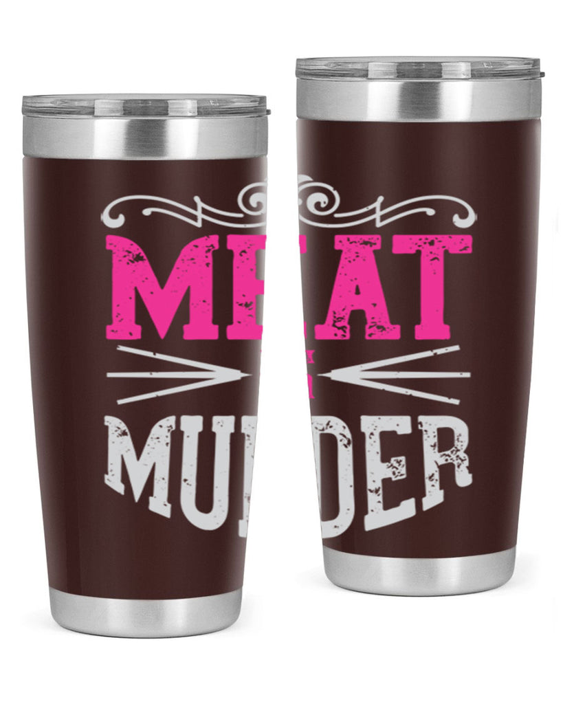 meat is murder 121#- vegan- Tumbler