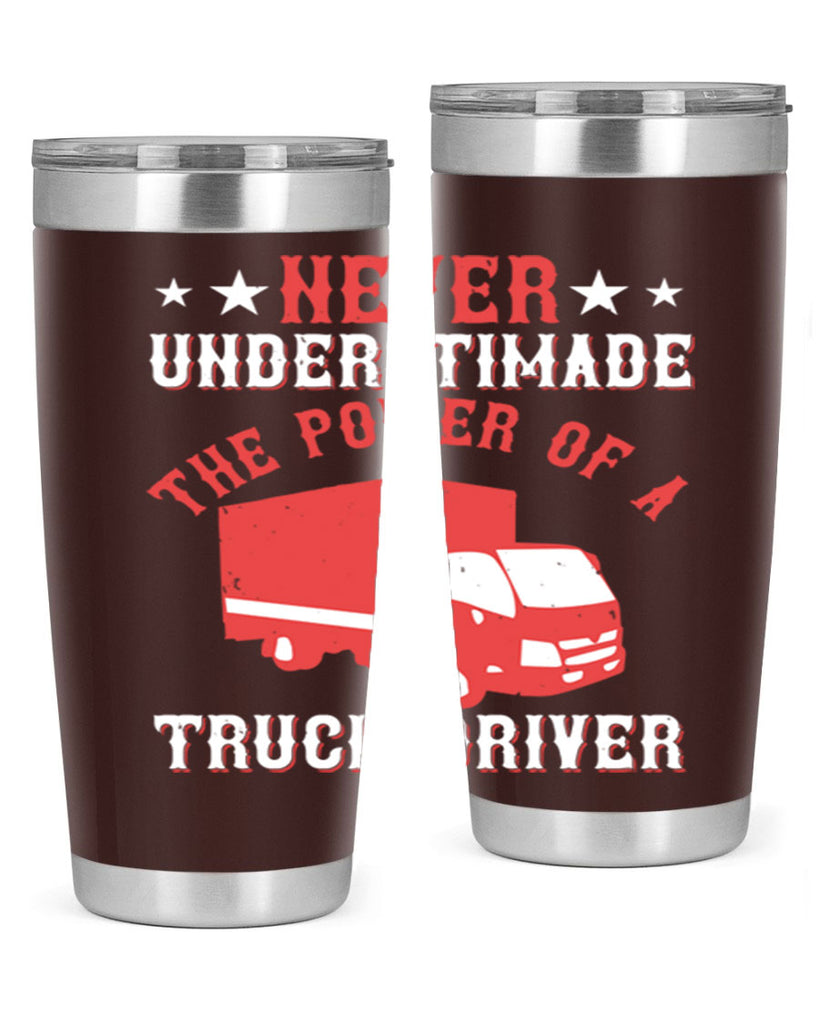 never understimade the power of a truck driver Style 27#- truck driver- tumbler