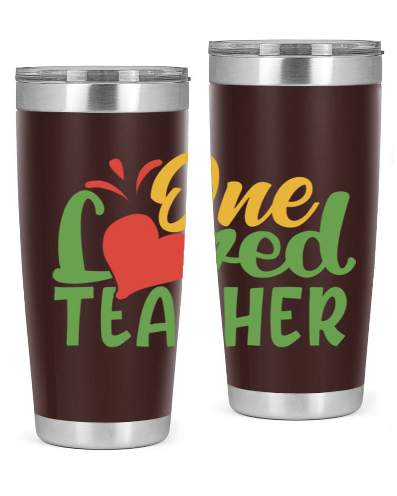 one loved teacher Style 166#- teacher- tumbler