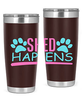 shed happens Style 64#- dog- Tumbler