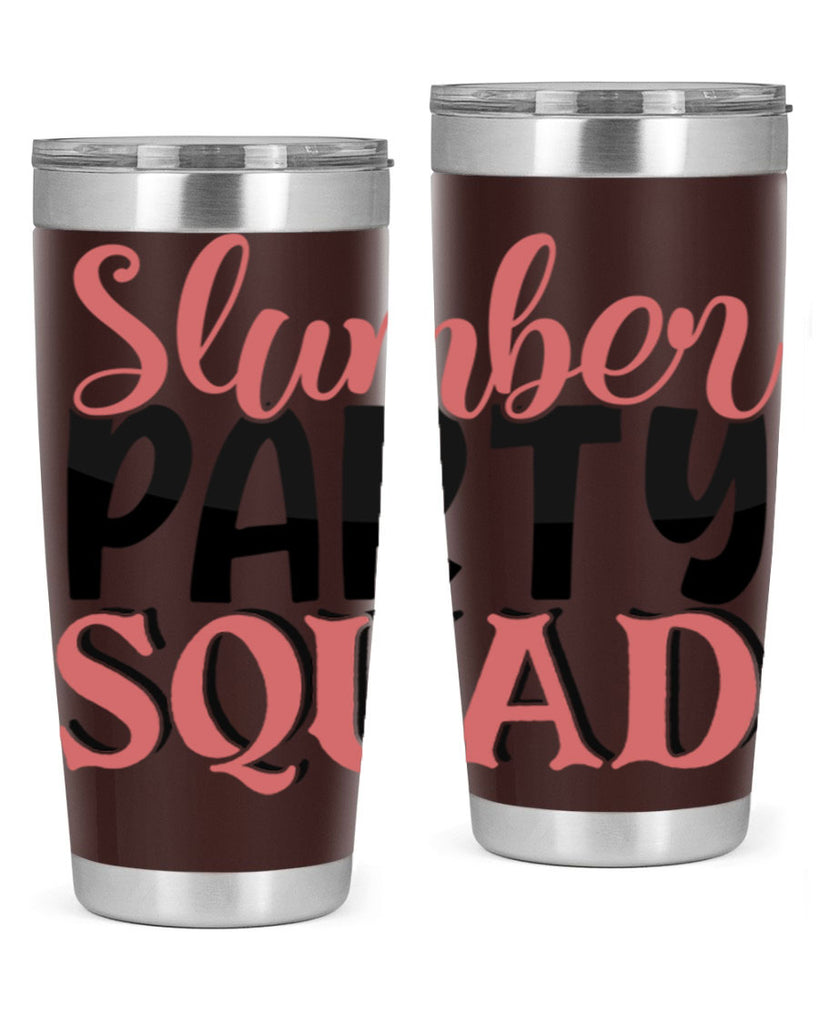 slumber party squad Style 43#- Best Friend- Tumbler