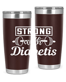 strog with diabetis Style 11#- diabetes- Tumbler