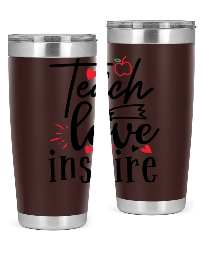 teach love inspire Style 148#- teacher- tumbler