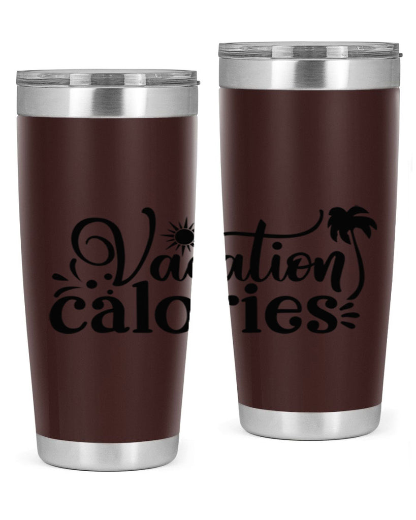 vacation calories Style 71#- summer- Tumbler