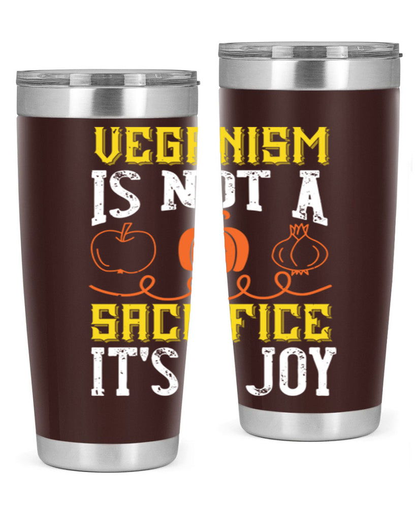 veganism is not a sacrificeits a joy 17#- vegan- Tumbler