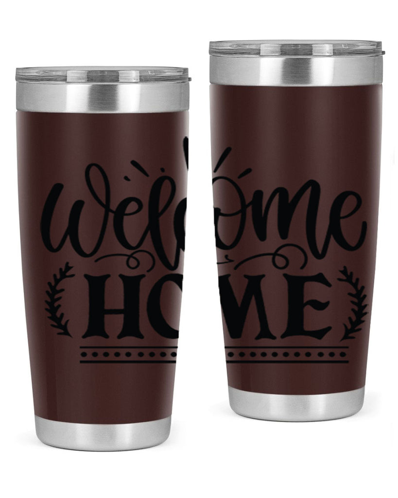 welcome home 12#- family- Tumbler