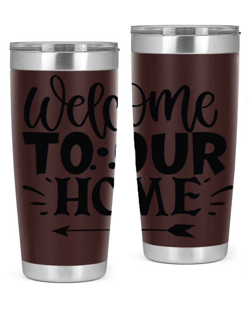 welcome to our home 11#- family- Tumbler