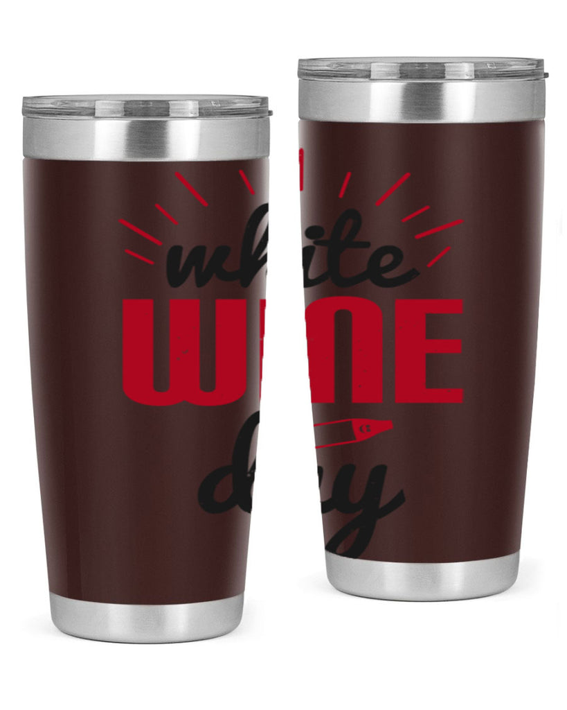 white wine day 111#- wine- Tumbler