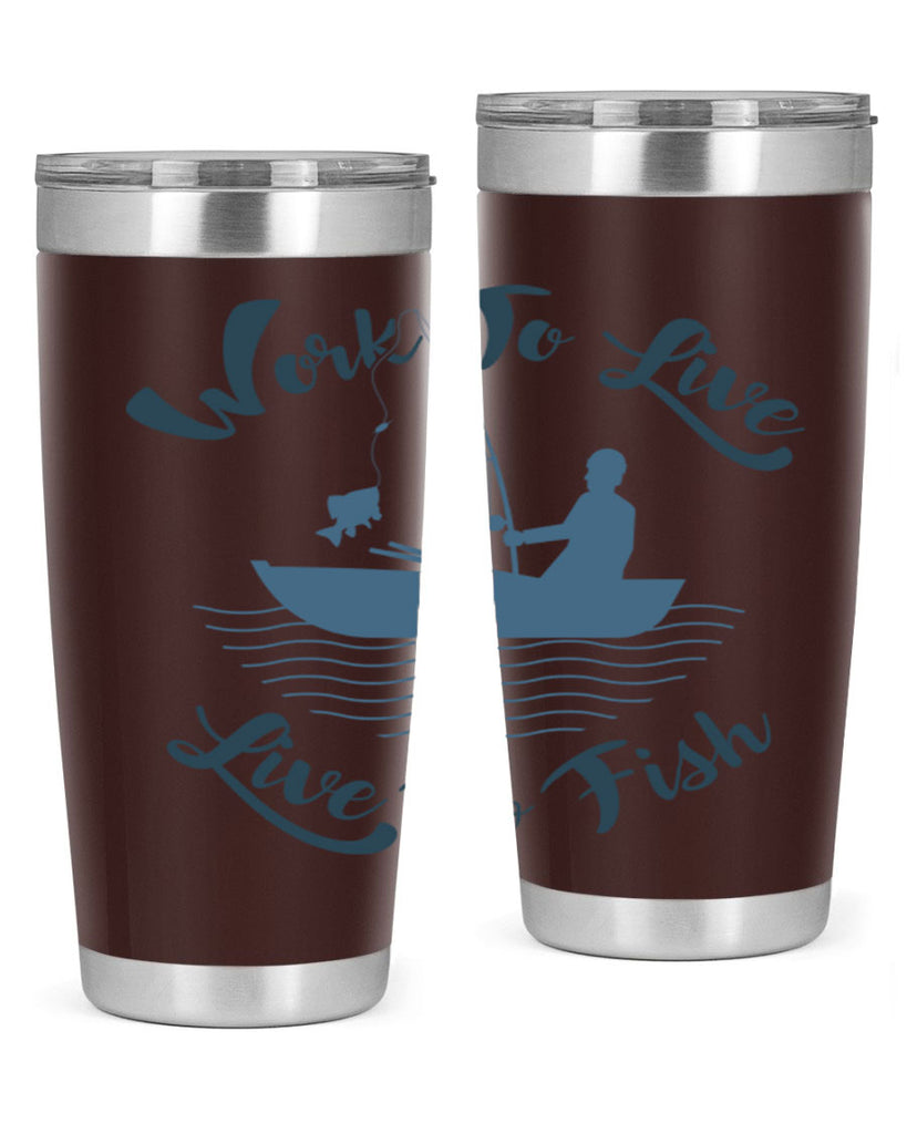 work to live 10#- fishing- Tumbler