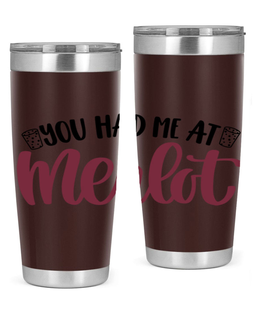 you had me at merlot 14#- wine- Tumbler