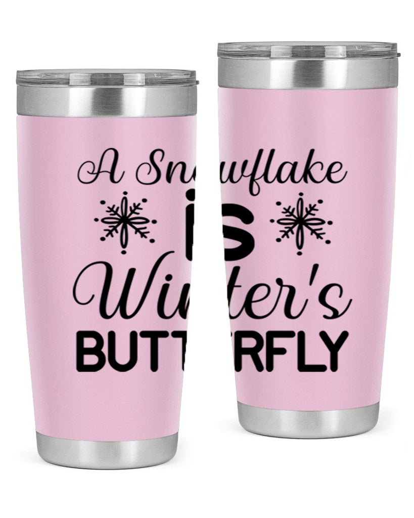 A Snowflake is Winters Butterfly3#- winter- Tumbler