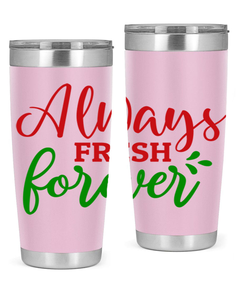 Always Fresh Forever 10#- winter- Tumbler