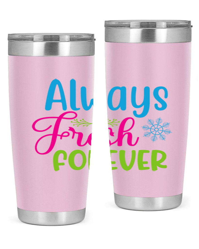 Always Fresh Forever 12#- winter- Tumbler
