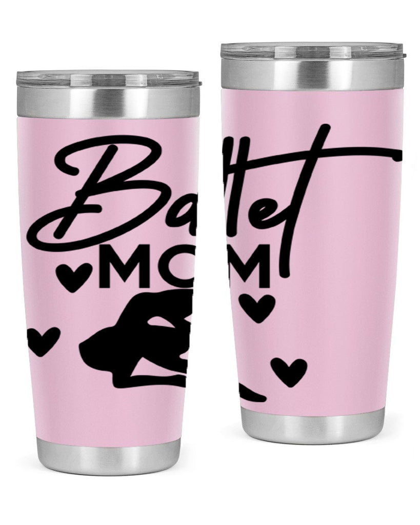 Ballet Mom 10#- ballet- Tumbler