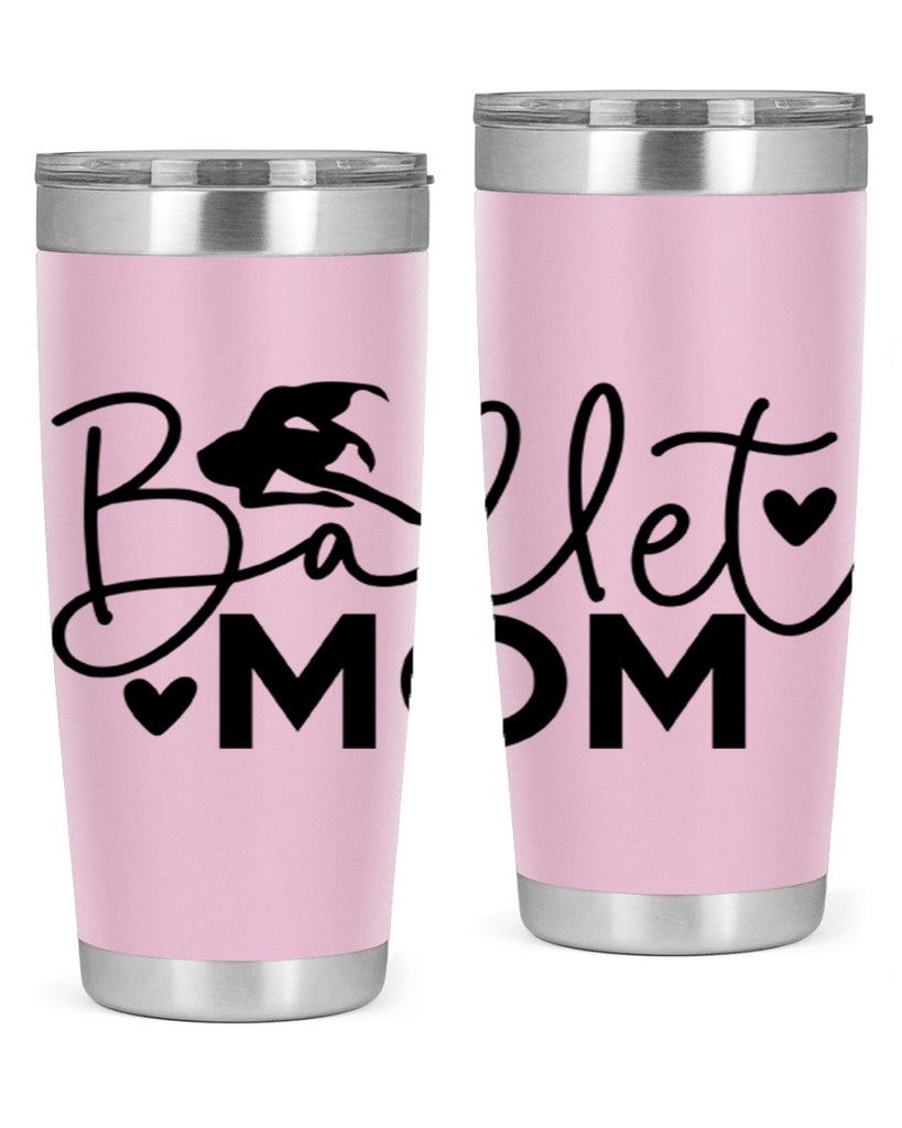 Ballet Mom 13#- ballet- Tumbler