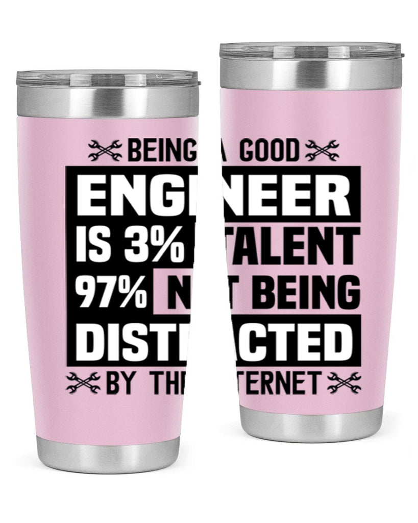 Being a good Style 20#- engineer- tumbler