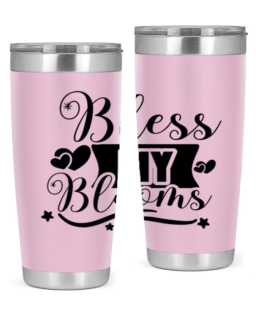 Bless My Blooms 40#- spring- Tumbler