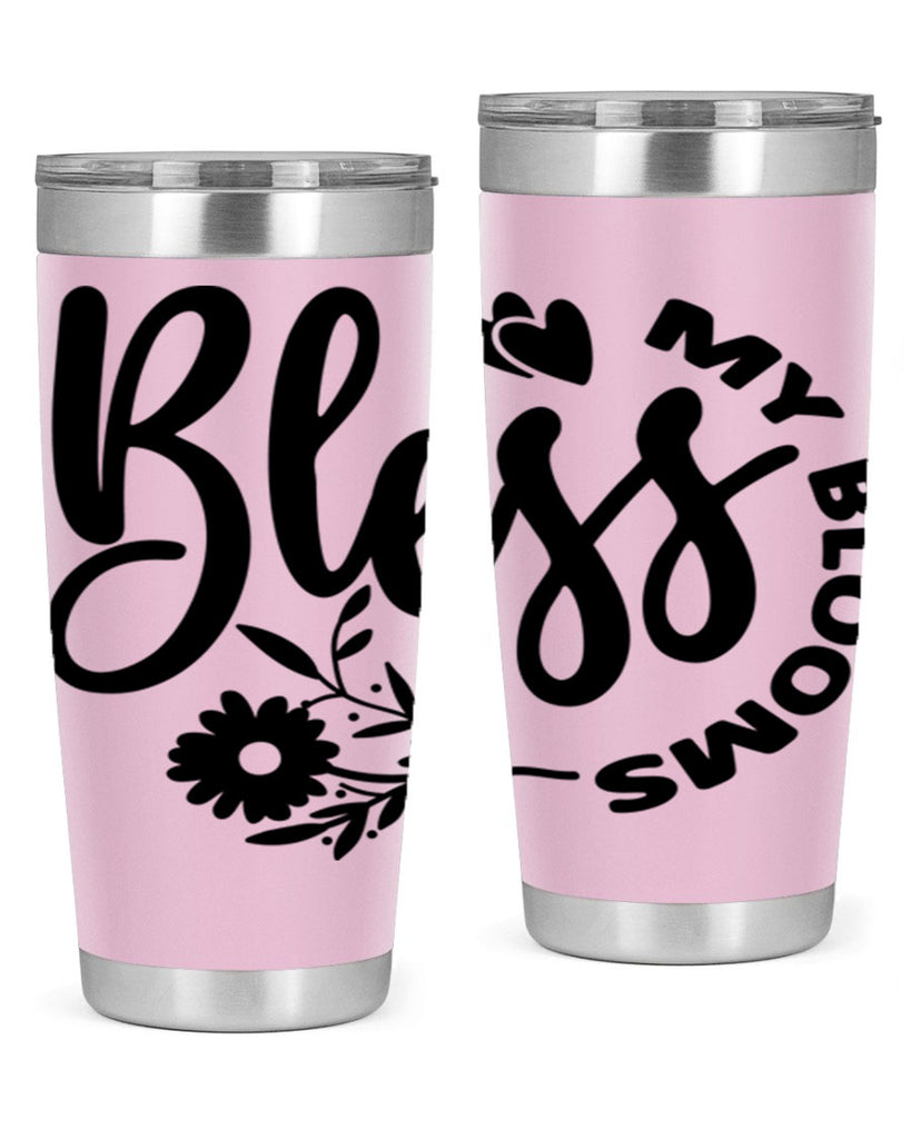 Bless My Blooms47#- spring- Tumbler