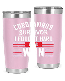 Corona Virus Survivor i fought and own Style 4#- corona virus- Tumbler