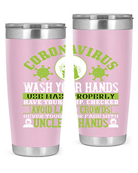 Coronavirus Wash Your Hands Use Style 1#- corona virus- Tumbler