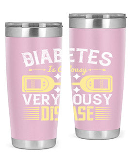 Diabetes is a lousy Very lousy disease Style 1#- diabetes- Tumbler