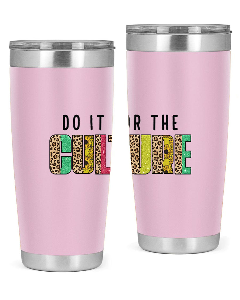 Do It For The Culture Juneteenth Png 12#- Juneteenth- tumbler