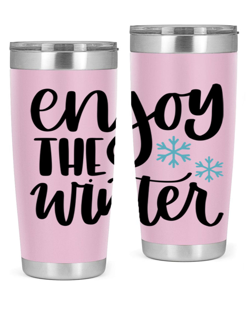Enjoy The Winter340#- winter- Tumbler