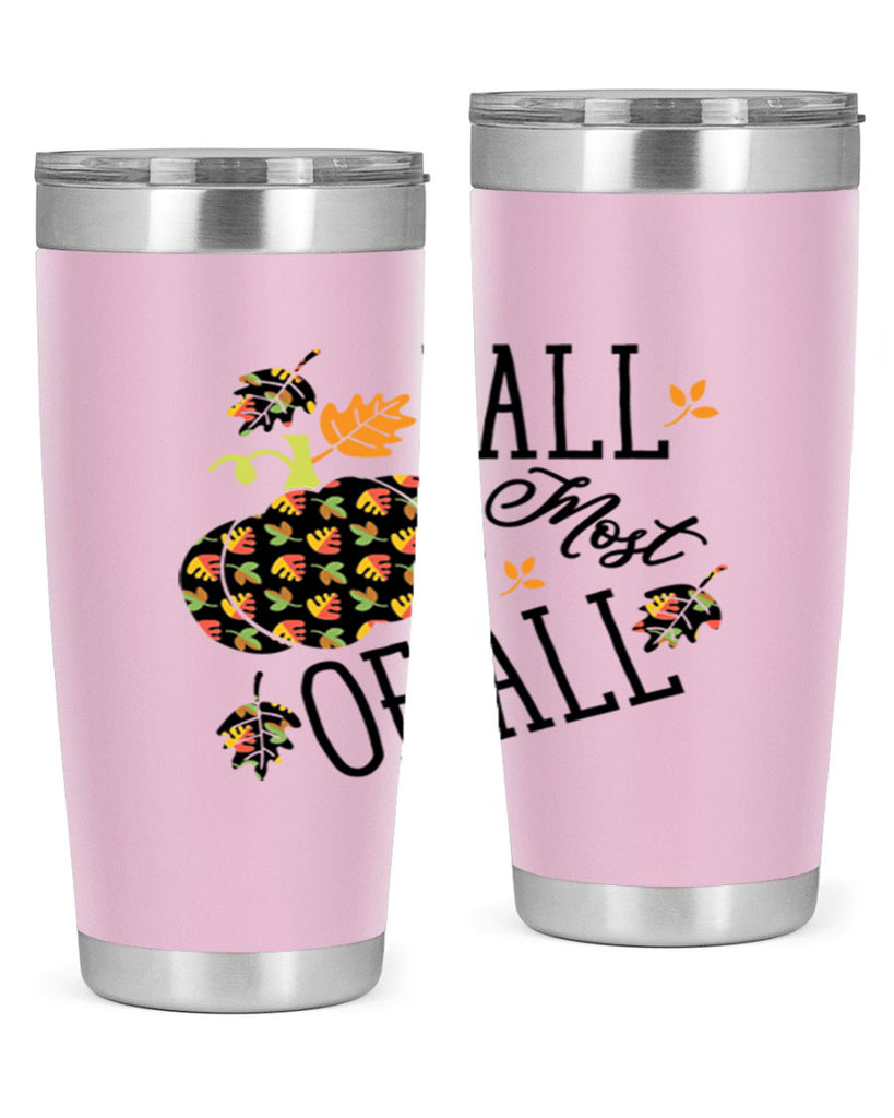 Fallmostofall 160#- fall- Tumbler