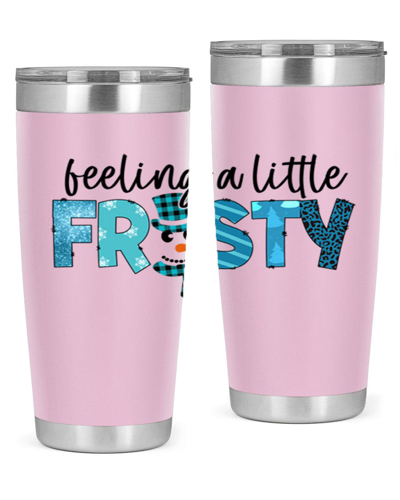 Feeling a little frosty 105#- winter- Tumbler