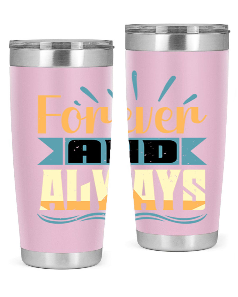 Forever and Always Style 5#- Best Friend- Tumbler