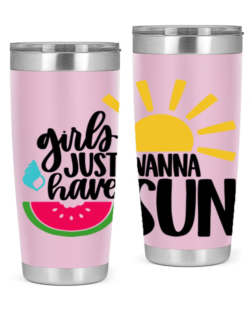 Girls Just Wanna Have Sun Style 44#- summer- Tumbler