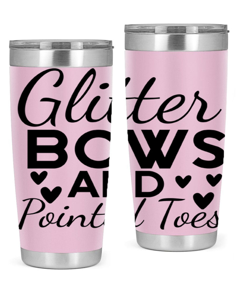 Glitter Bows and Pointed Toes 43#- ballet- Tumbler