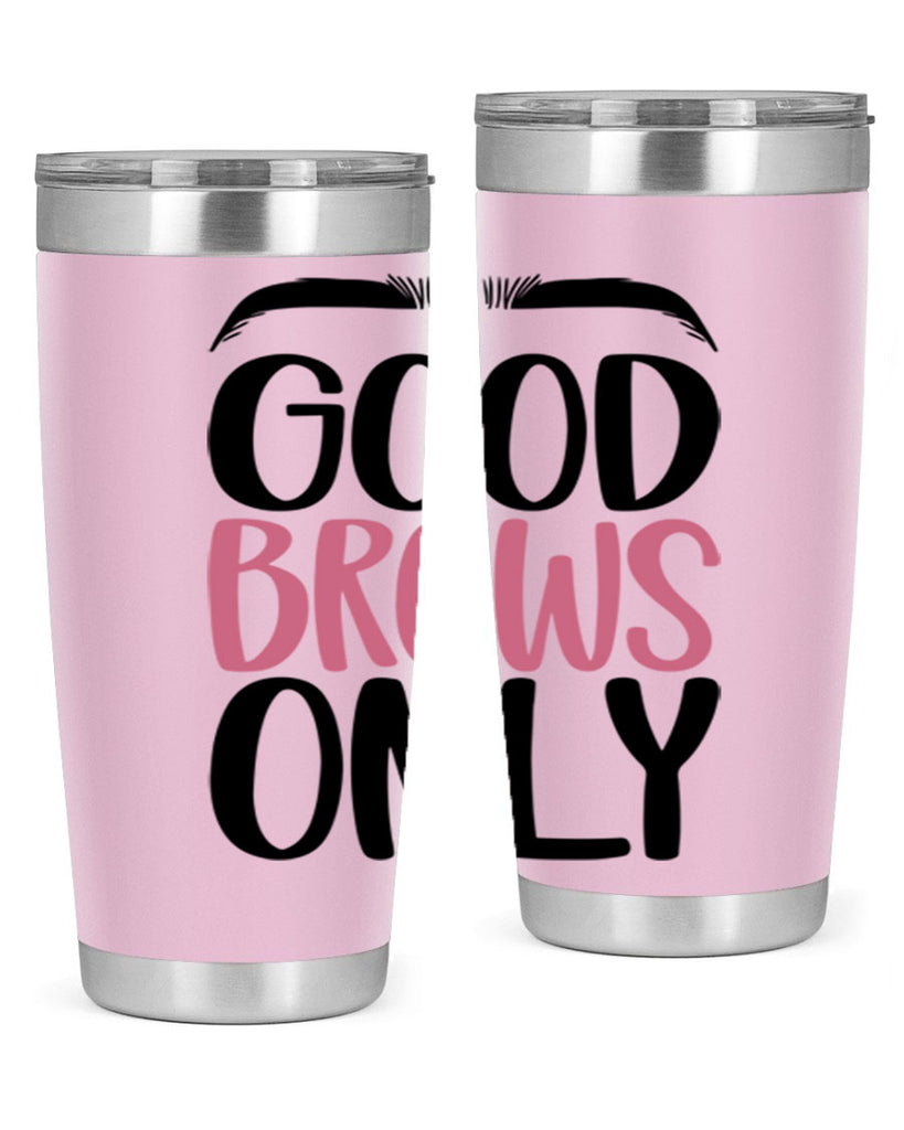 Good Brows Only Style 96#- make up- Tumbler
