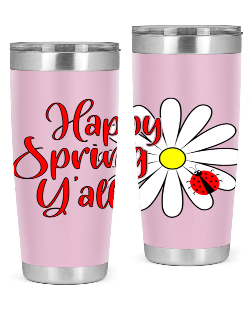 Happy Spring Y'all 161#- spring- Tumbler