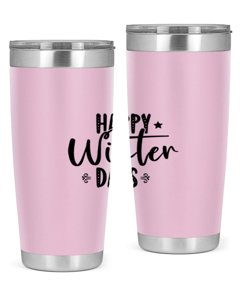 Happy Winter Days 124#- winter- Tumbler