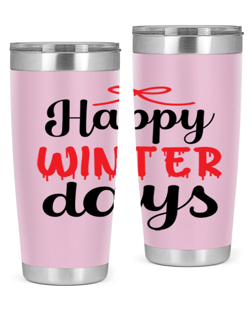 Happy winter days 123#- winter- Tumbler