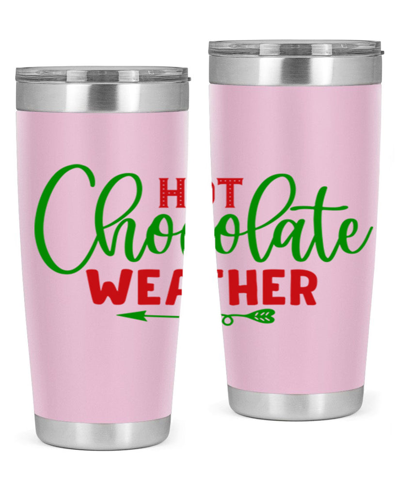 Hot Chocolate Weather 200#- winter- Tumbler