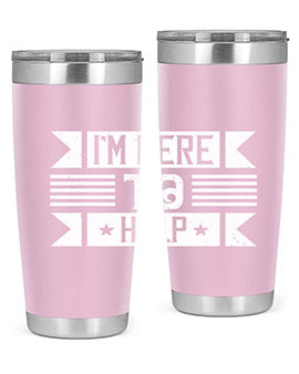 Im Here to Help Style 46#- volunteer- Tumbler