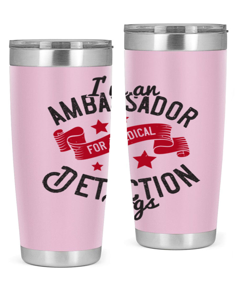 Im an ambassador for Medical Detection dogs Style 41#- medical- tumbler